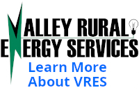Valley Rural Energy Services: Learn More About VRES