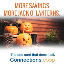 MORE SAVINGS, MORE JACK O' LANTERNS. The one card that does it all. Connections.coop - Three jack o' lanterns and a candle holder sitting on the steps of a house porch.