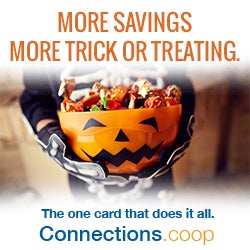 MORE SAVINGS, MORE TRICK OR TREATING. The one card that does it all. Connections.coop - Child in a skeleton costume holding an orange jack-o-lantern-like bowl of treats.