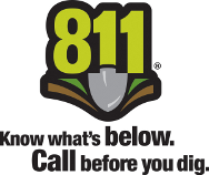 Call 811 - Know what's below. Call before you dig. (PA One Call)